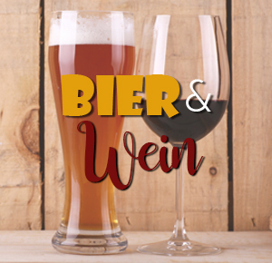 Bier und Wein
