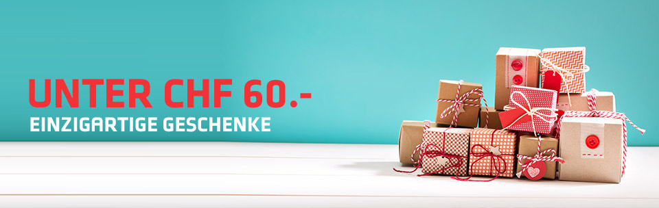 Einzigartige Geschenke unter CHF 60.-