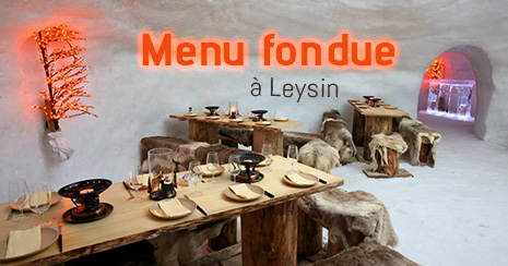 Menu fondue Leysin