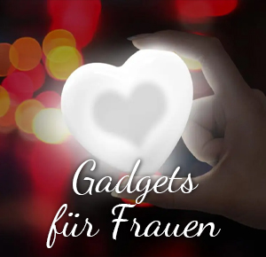 Gadgets für Frauen