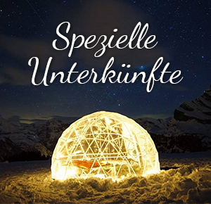 Spezielle Unterkünfte