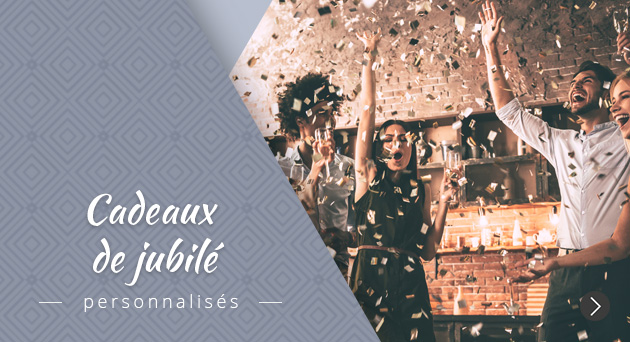 Cadeaux jubilé