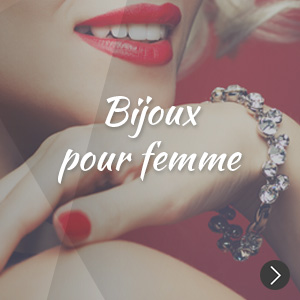 Bijoux pour femme